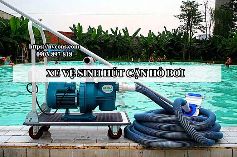 Xe vệ sinh hút cặn hồ bơi sử dụng máy bơm lọc và bàn hút đáy Xe vệ sinh hút cặn hồ bơi sử dụng máy bơm lọc và bàn hút đáy